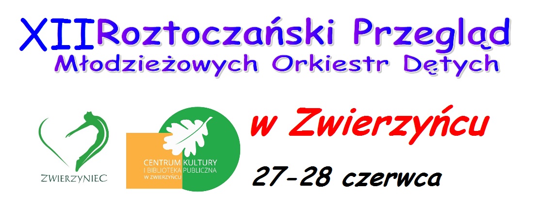 XII Roztoczański Przegląd Młodzieżowych Orkiestr Dętych w Zwierzyńcu